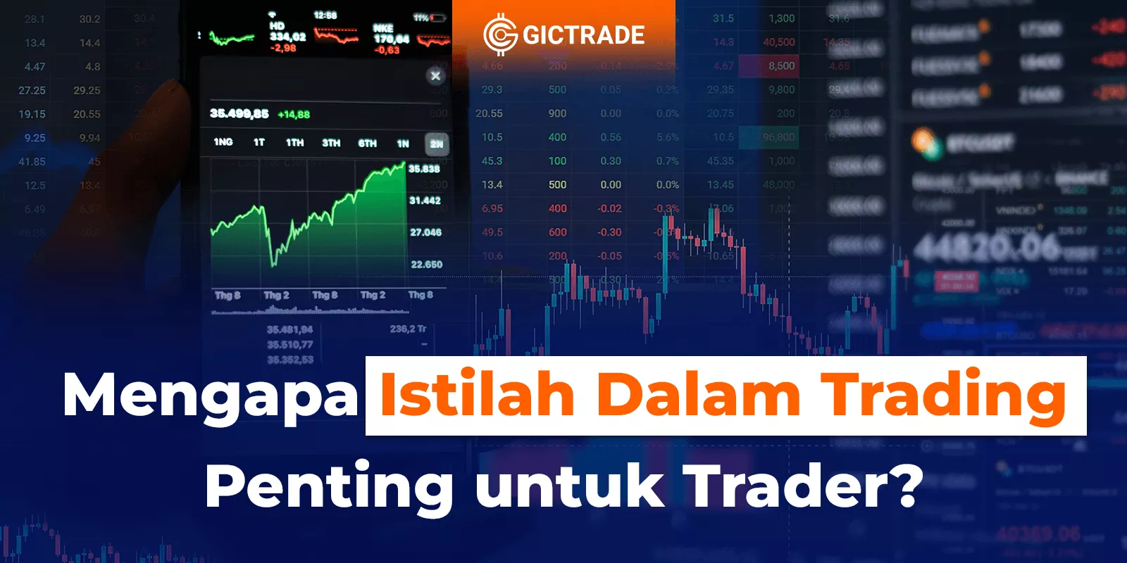 Mengapa Istilah Dalam Trading Penting untuk Trader